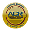 ACR Radiation Oncology Accredited Facility